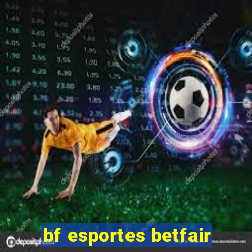 bf esportes betfair